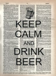 Vintage Dictionary Print - Keep Calm and Drink Beer