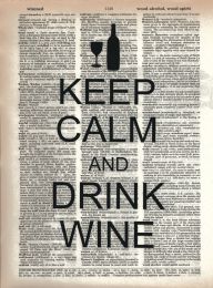 Vintage Dictionary Print - Keep Calm and Drink Wine